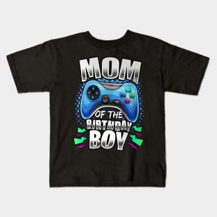 Mom of the Birthday Video Gamer Birthday Kids T-Shirt